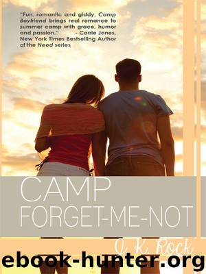Camp Forget-Me-Not by J. K. Rock
