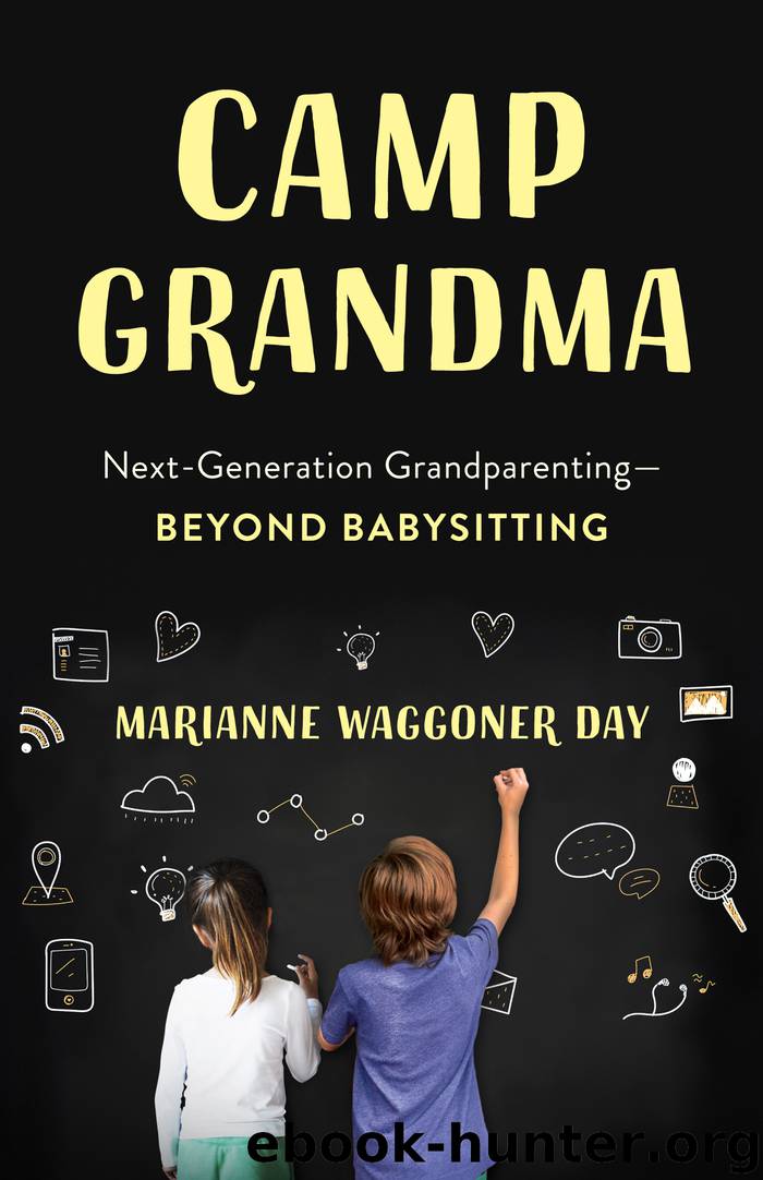 Camp Grandma by Marianne Waggoner Day