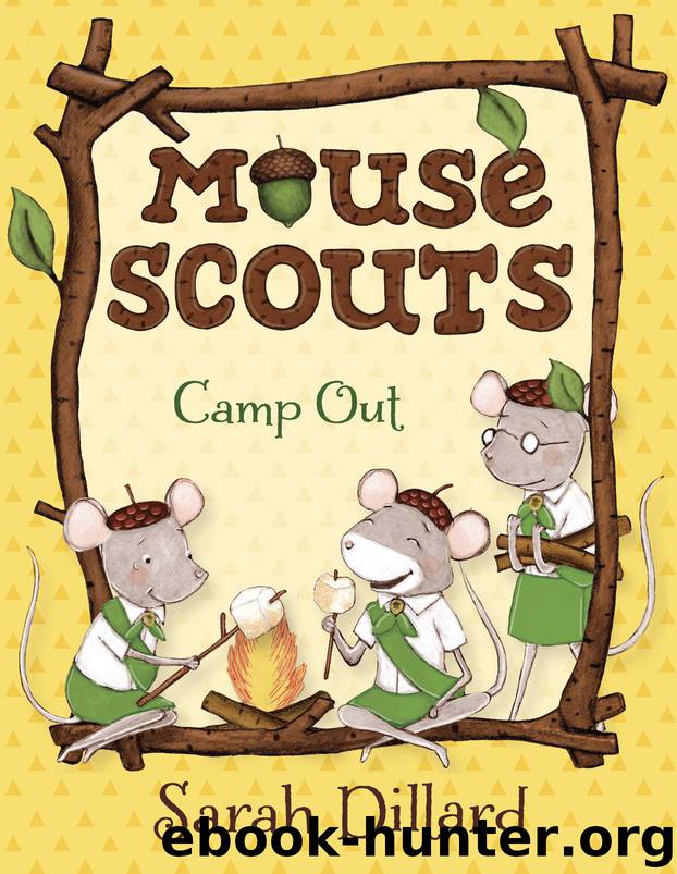Camp Out by Sarah Dillard