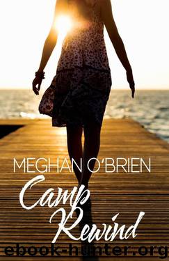 Camp Rewind by O'Brien Meghan