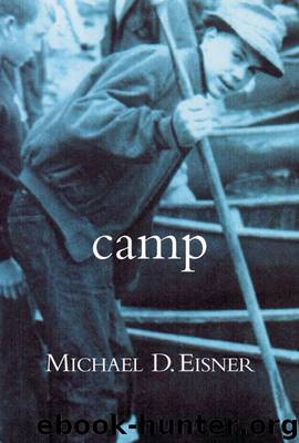 Camp by Michael D. Eisner