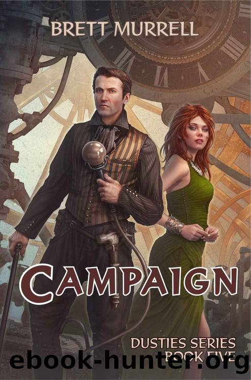 Campaign (Dusties Series Book 5) by Brett Murrell