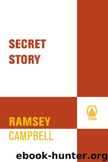 Campbell, Ramsey - Secret Story by Campbell Ramsey