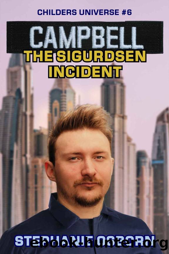 Campbell- the Sigurdsen Incident by Stephanie Osborn