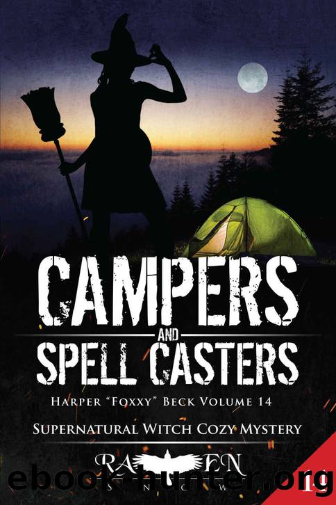 Campers and Spell Casters by Raven Snow