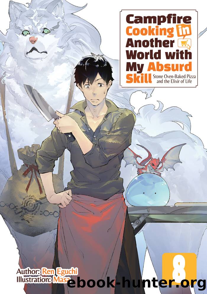 Campfire Cooking in Another World with My Absurd Skill, Volume 8 by Ren Eguchi