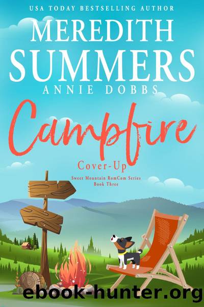 Campfire Cover-Up by Meredith Summers & Annie Dobbs