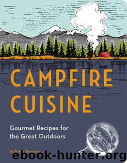 Campfire Cuisine by Robin Donovan