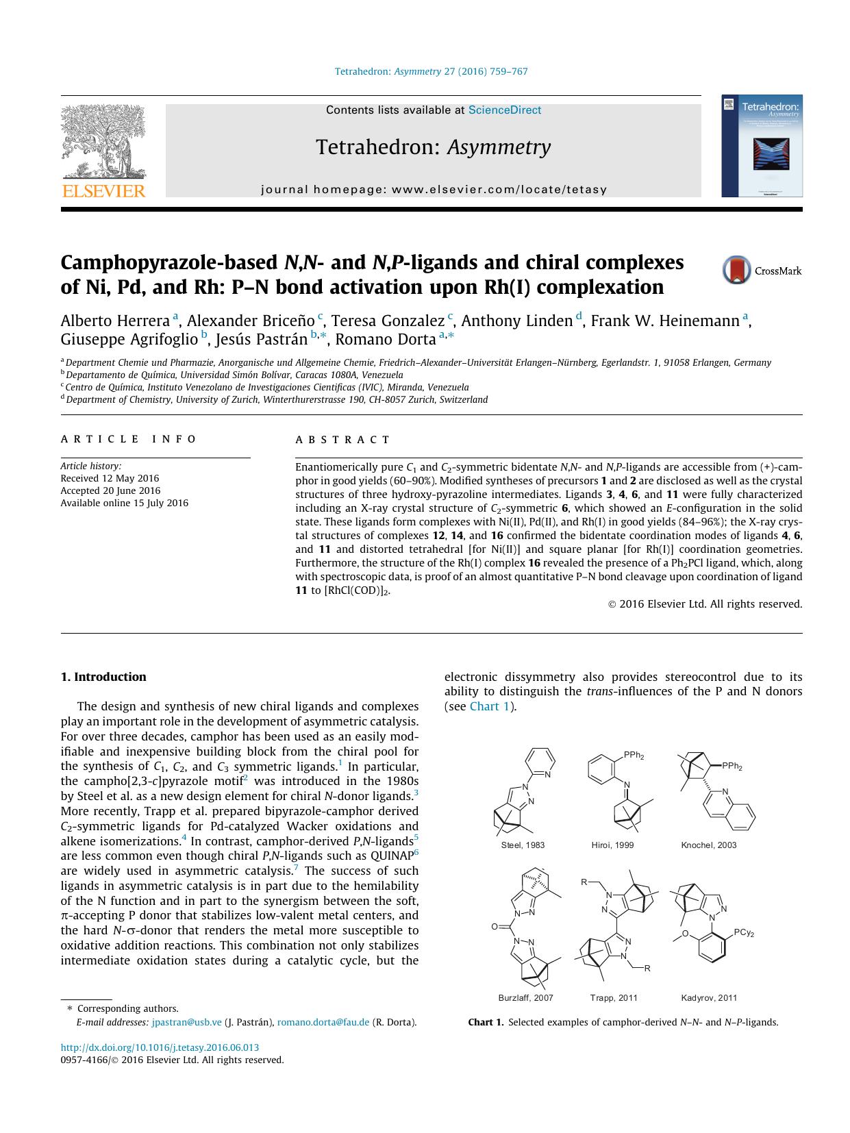 Camphopyrazole-based N,N- and N,P-ligands and chiral complexes of Ni, Pd, and Rh: PÃ¢â¬âN bond activation upon Rh(I) complexation by unknow