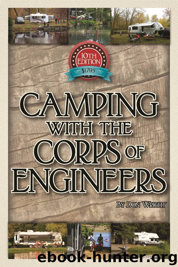 Camping With the Corps of Engineers: The Complete Guide to Campgrounds Built and Operated by the U.S. Army Corps of Engineers (Wright Guides) by Don Wright