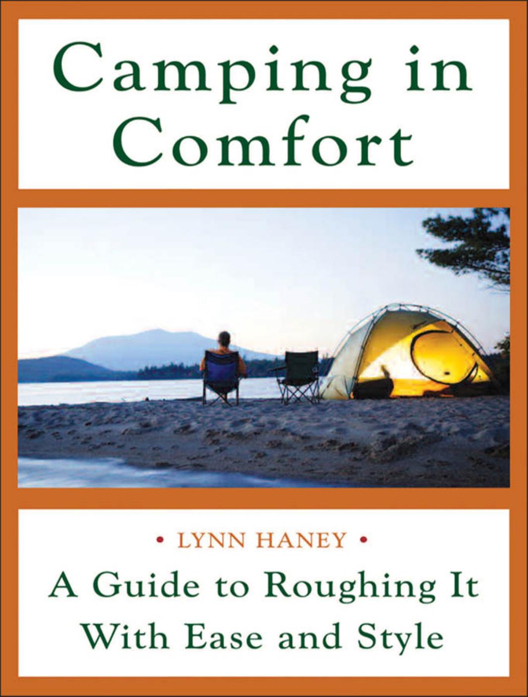 Camping in Comfort by Lynn Haney