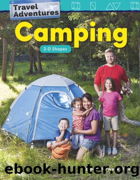 Camping: 2-D Shapes by Dona Herweck Rice