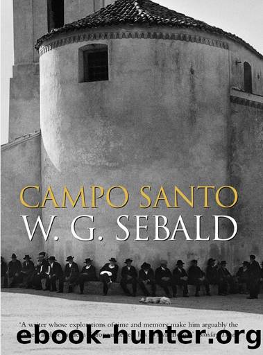 Campo Santo by W.G. Sebald