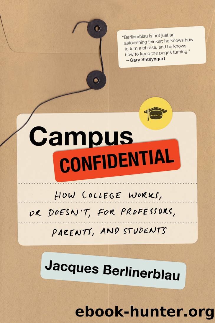 Campus Confidential by Jacques Berlinerblau