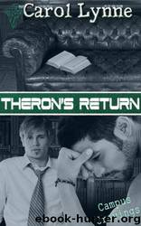 Campus Cravings 11: Theron's Return by Carol Lynne