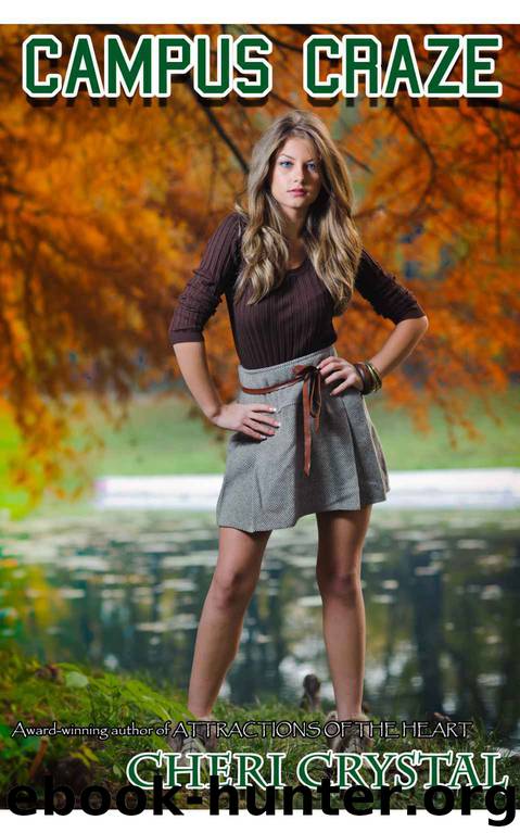 Campus Craze by Cheri Crystal
