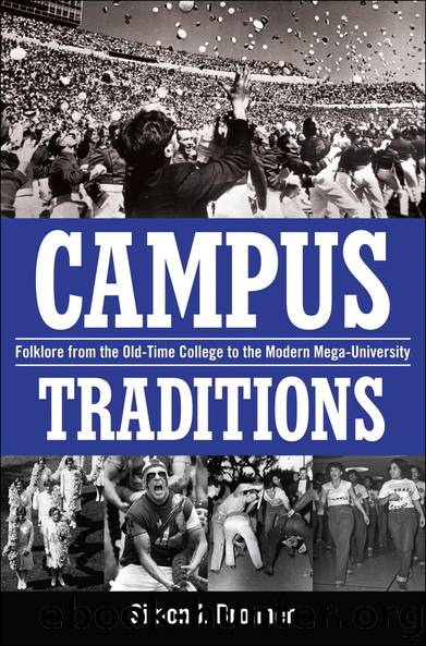 Campus Traditions by Simon J. Bronner