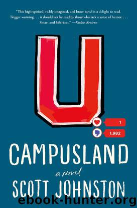 Campusland: A Novel by Scott Johnston