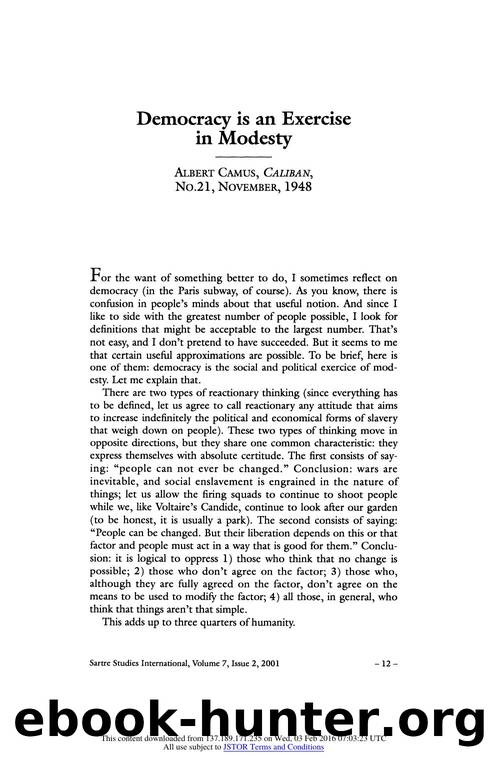 Camus, Albert by Democracy is an Exercise in Modesty (2001)