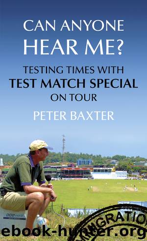 Can Anyone Hear Me? by Peter Baxter