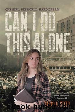 Can I Do This Alone by Sarah A. Steed
