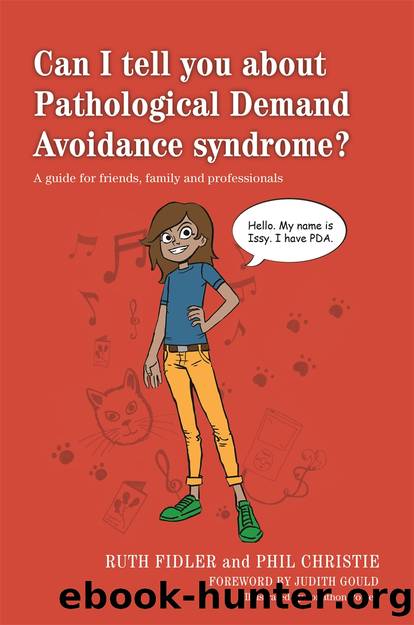 Can I tell you about Pathological Demand Avoidance syndrome? by Ruth Fidler
