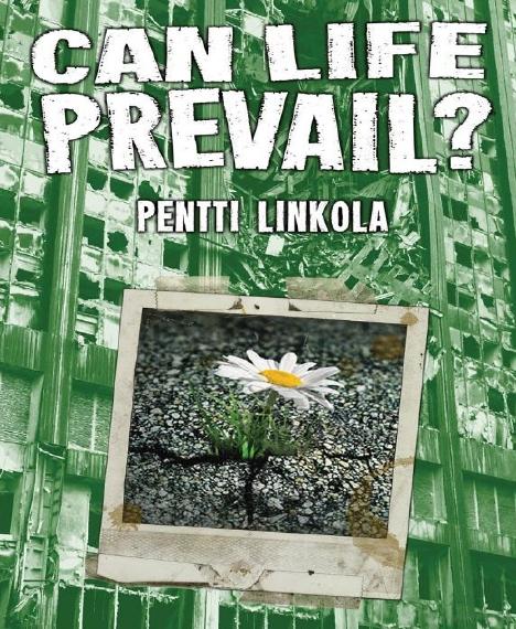 Can Life Prevail? by Pentti Linkola