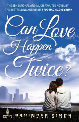 Can Love Happen Twice? by Ravinder Singh