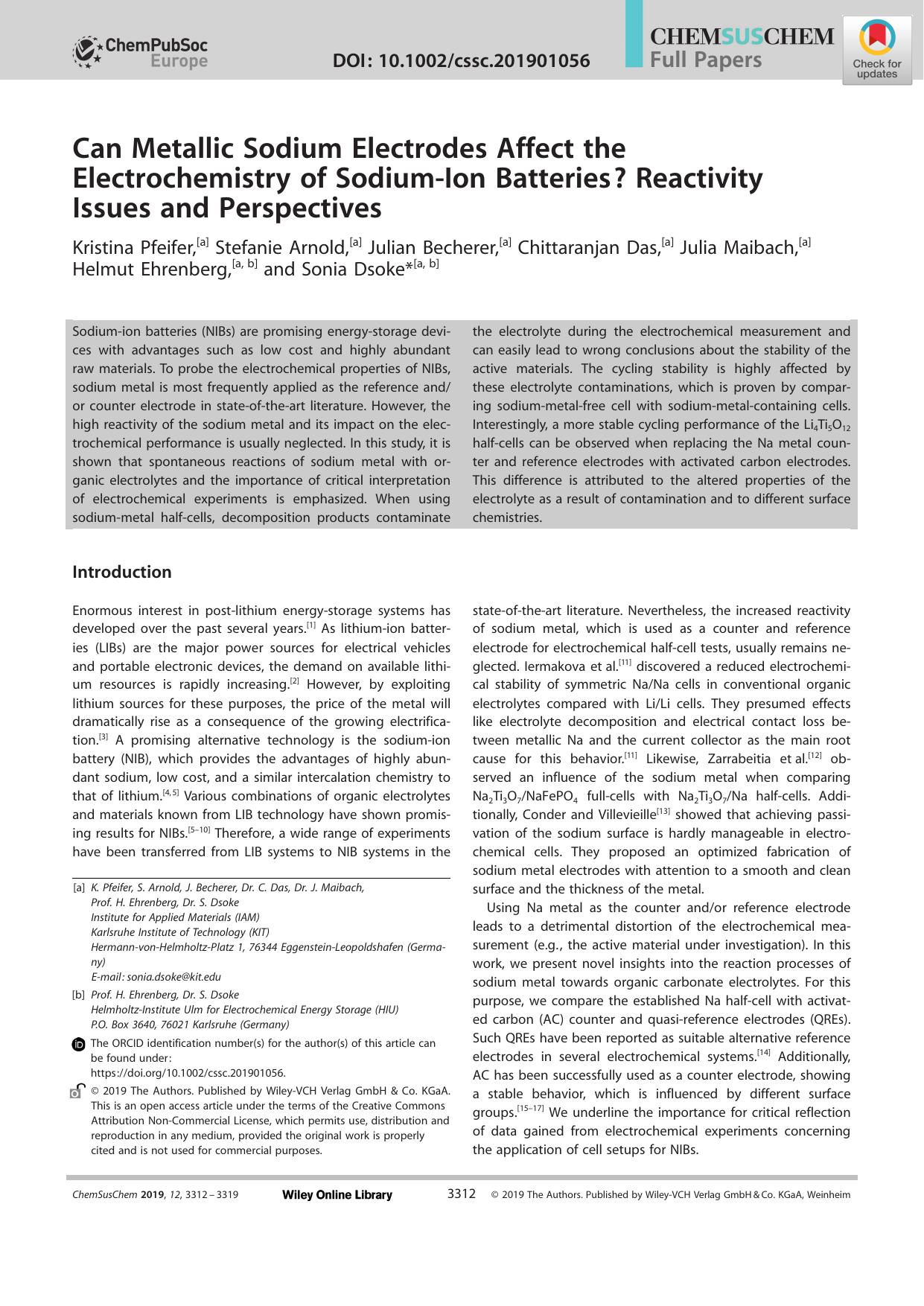Can Metallic Sodium Electrodes Affect the Electrochemistry of SodiumâIon Batteries? Reactivity Issues and Perspectives by Unknown
