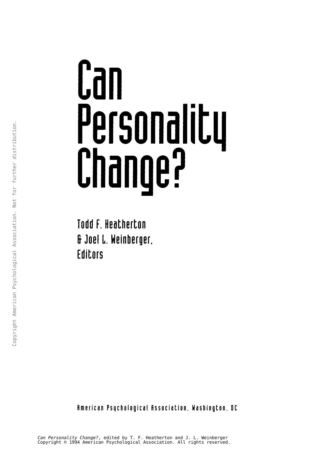 Can Personality Change? by Todd F. Heatherton and Joel L. Weinberger