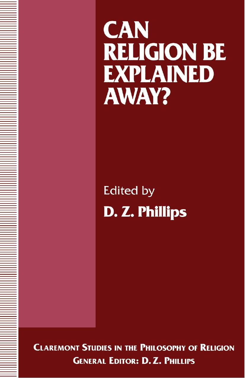 Can Religion be Explained Away? by D. Z. Phillips (eds.)