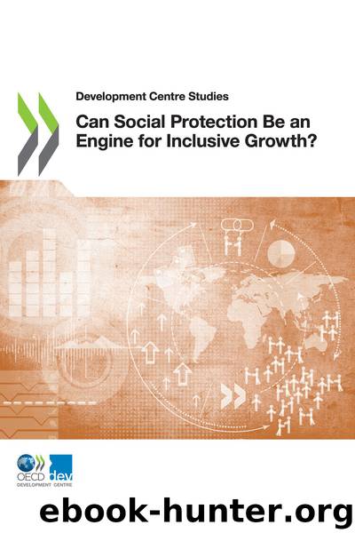 Can Social Protection Be an Engine for Inclusive Growth? by OECD