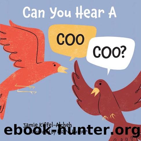 Can You Hear A COO COO? by Jamie Kiffel-Alcheh