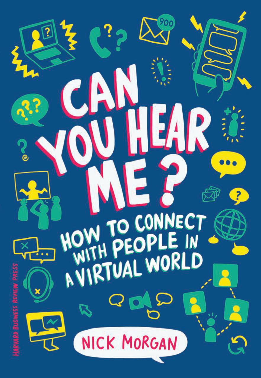 Can You Hear Me?: How to Connect with People in a Virtual World by Nick Morgan