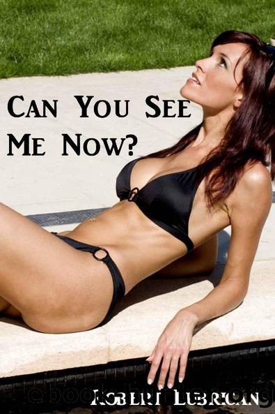 Can You See Me Now? by Robert Lubrican