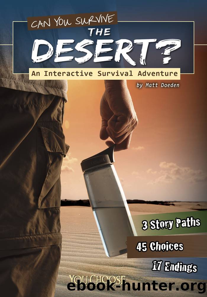 Can You Survive the Desert? by Matt Doeden