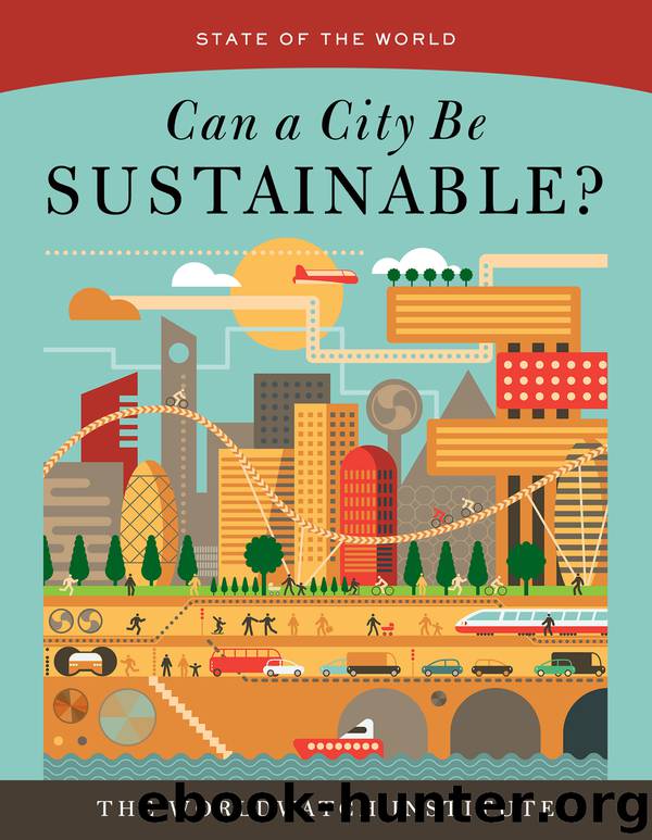 Can a City Be Sustainable? by The Worldwatch Institute