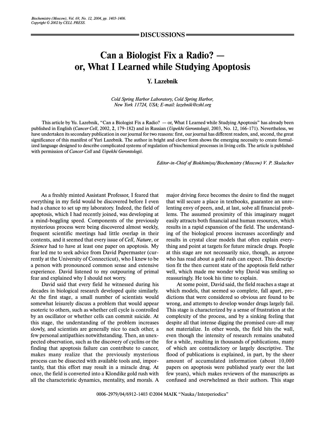 Can a biologist fix a radio? â or, what i learned while studying apoptosis by Unknown