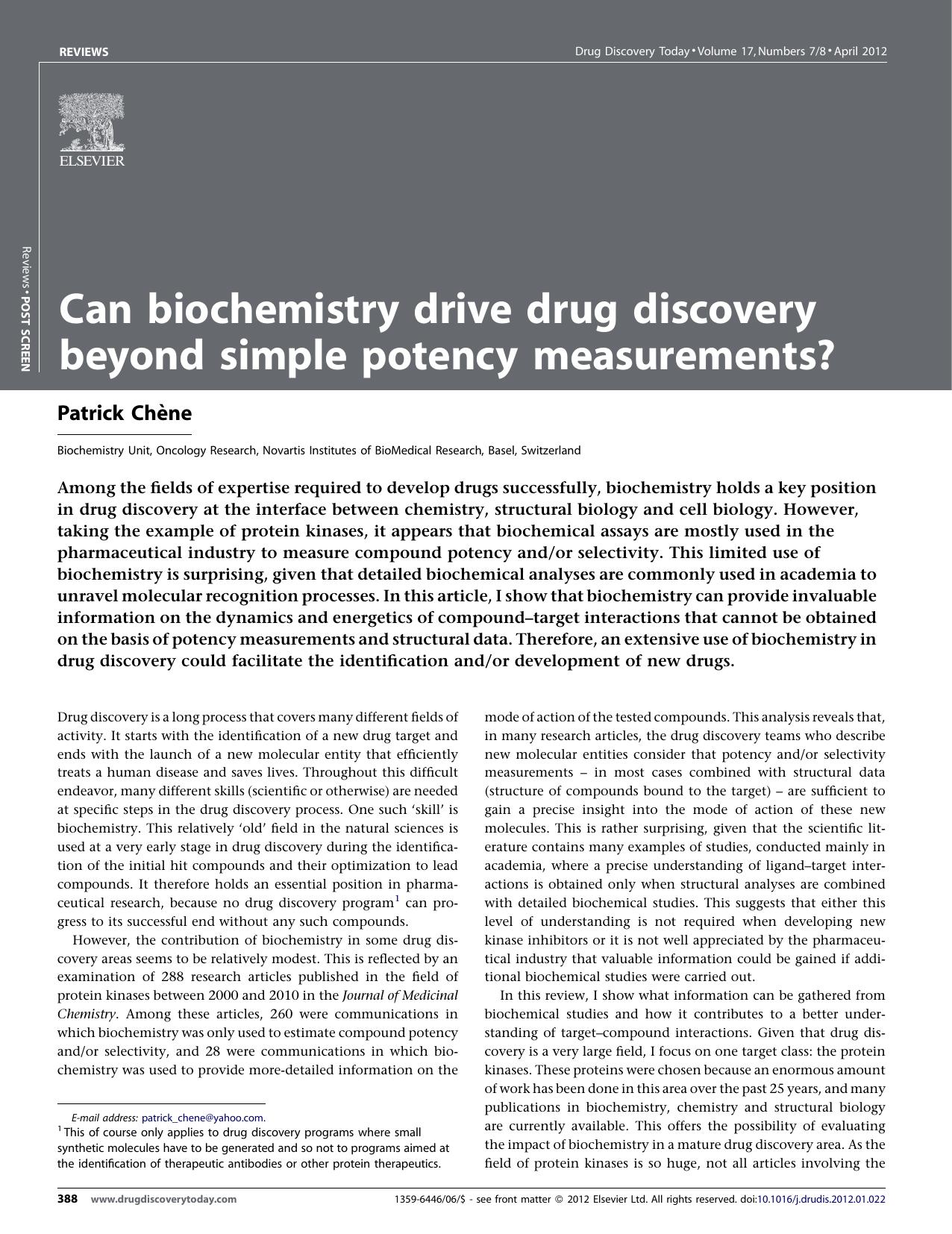 Can biochemistry drive drug discovery beyond simple potency measurements? by Patrick Chène
