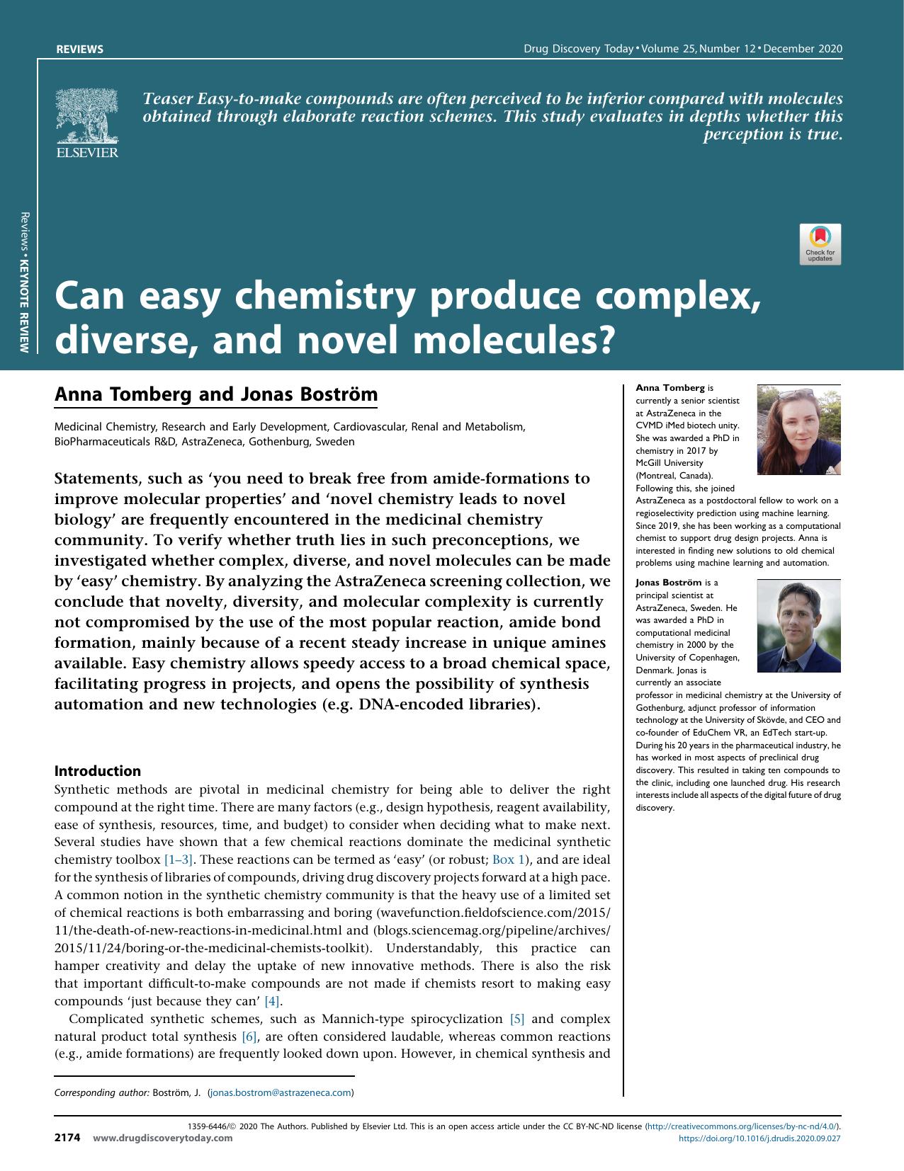 Can easy chemistry produce complex, diverse, and novel molecules? by Anna Tomberg & Jonas Bostrm