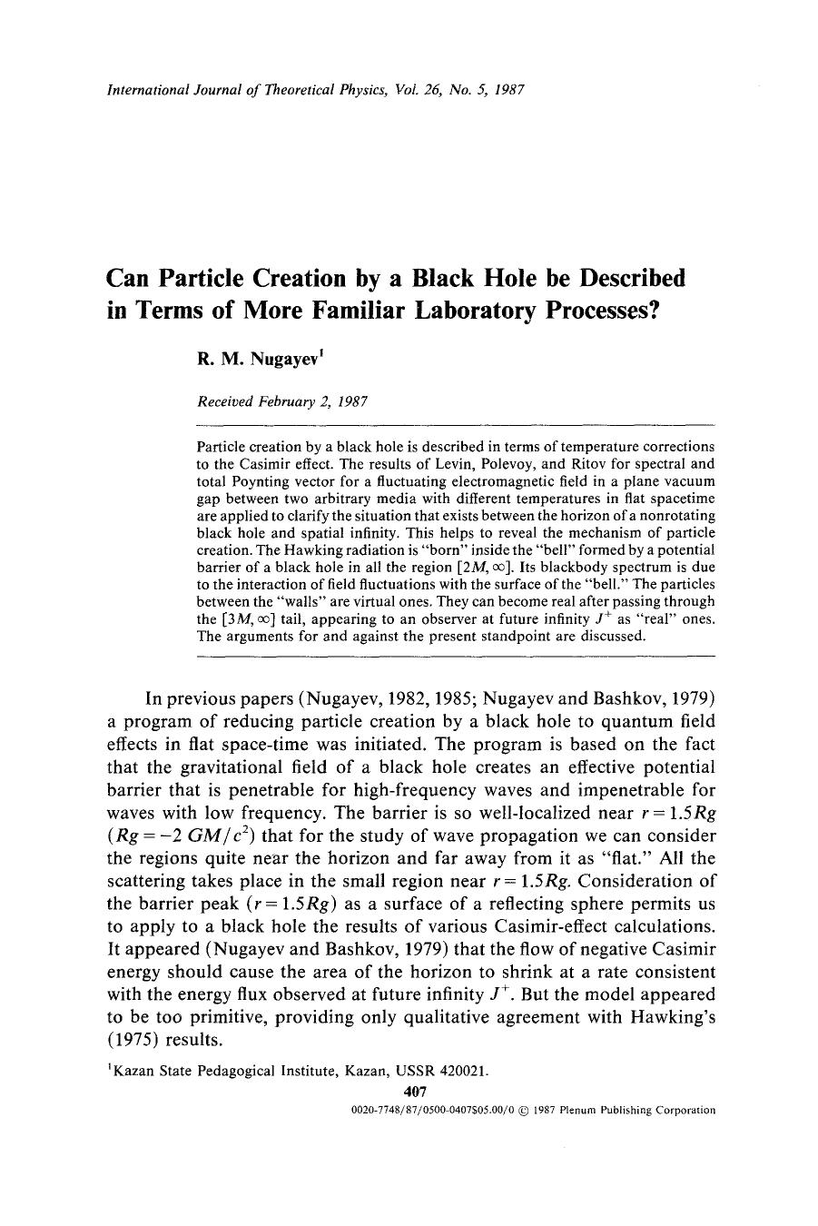 Can particle creation by a black hole be described in terms of more familiar laboratory processes? by Unknown