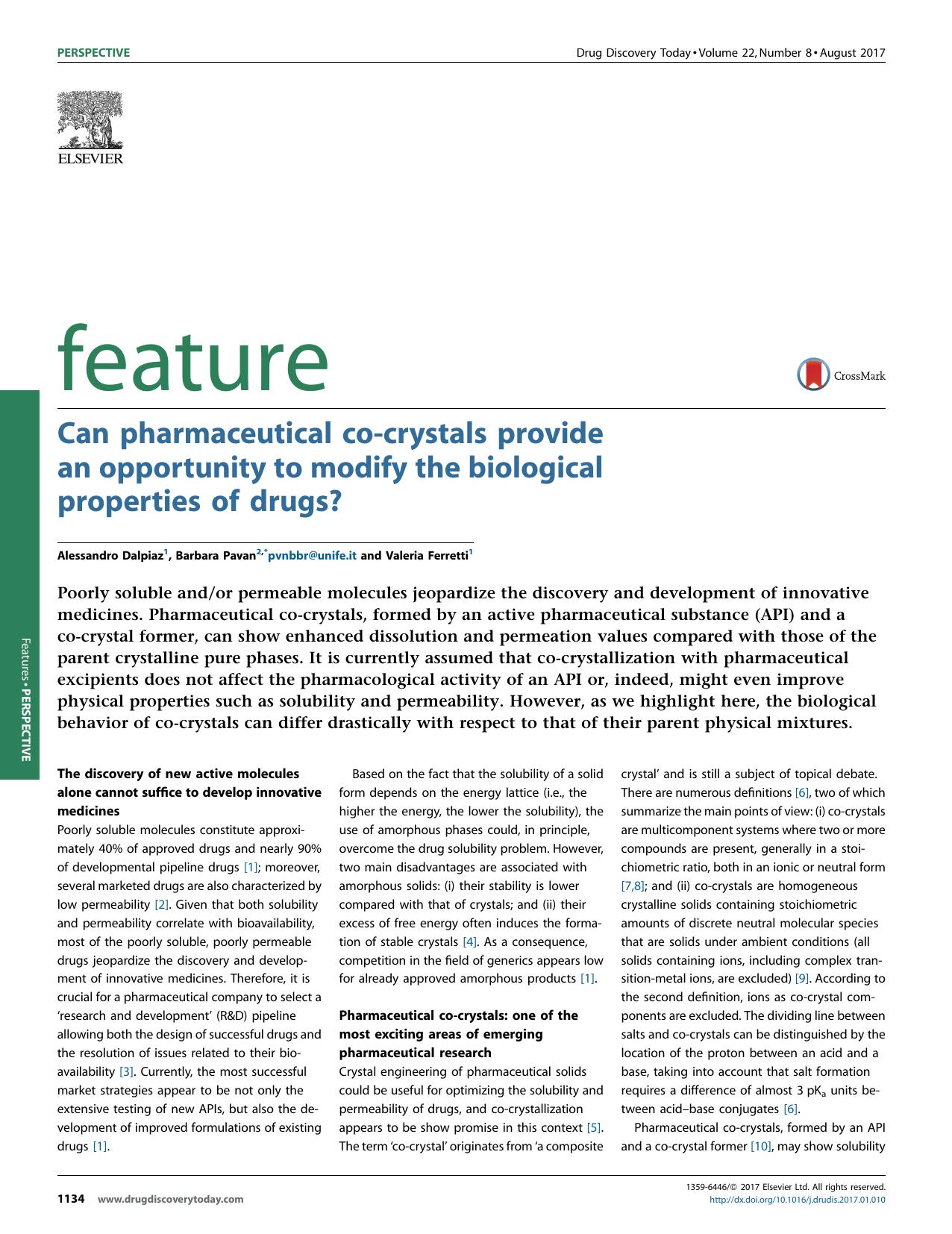 Can pharmaceutical co-crystals provide an opportunity to modify the biological properties of drugs? by Alessandro Dalpiaz & Barbara Pavan & Valeria Ferretti