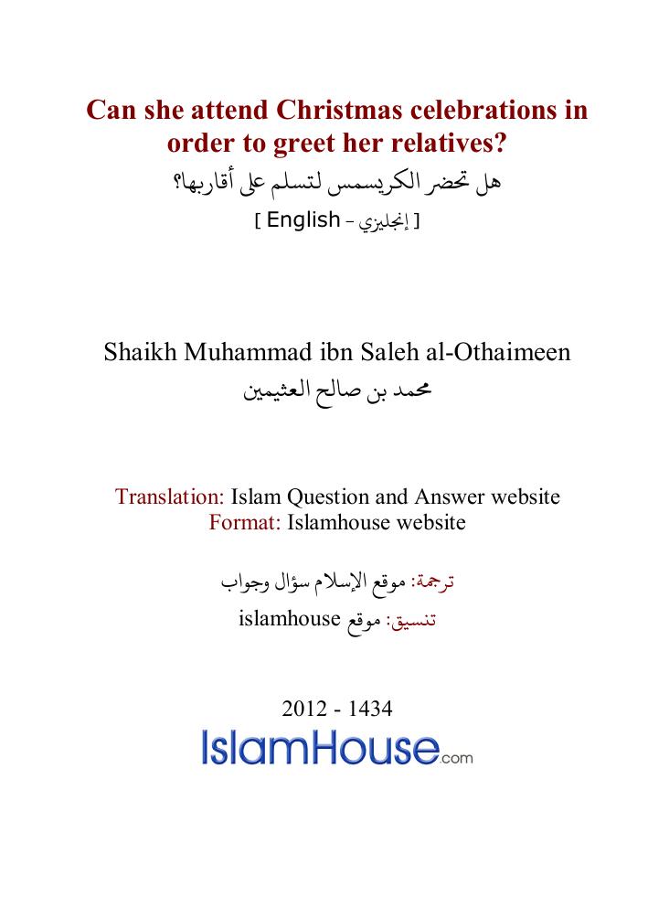 Can she attend Christmas celebrations in order to greet her relatives? by Shaikh Muhammad ibn Saleh al-Othaimeen