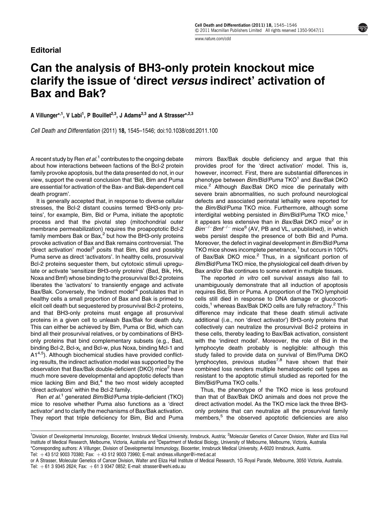 Can the analysis of BH3-only protein knockout mice clarify the issue of âdirect versus indirectâ activation of Bax and Bak? by A Villunger & V Labi & P Bouillet & J Adams & A Strasser