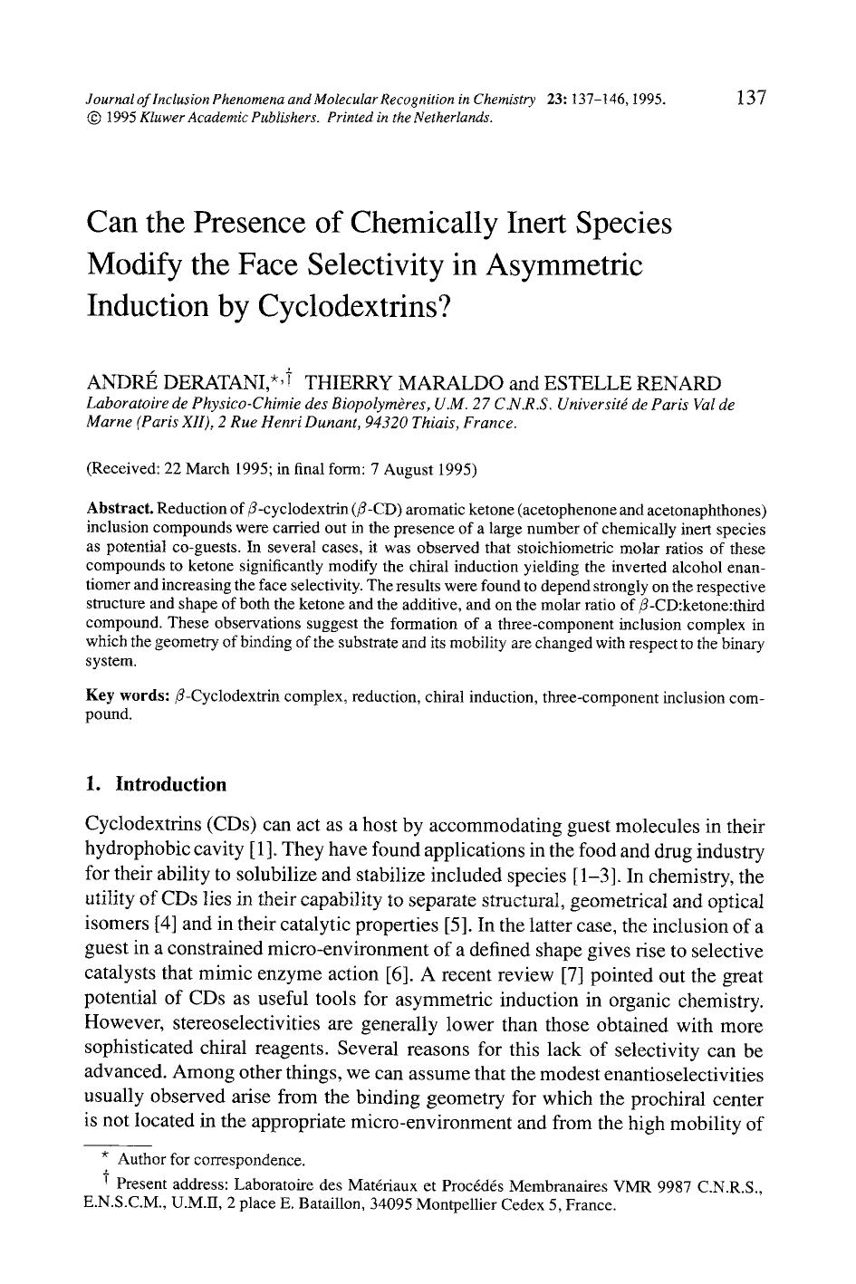 Can the presence of chemically inert species modify the face selectivity in asymmetric induction by cyclodextrins? by Unknown