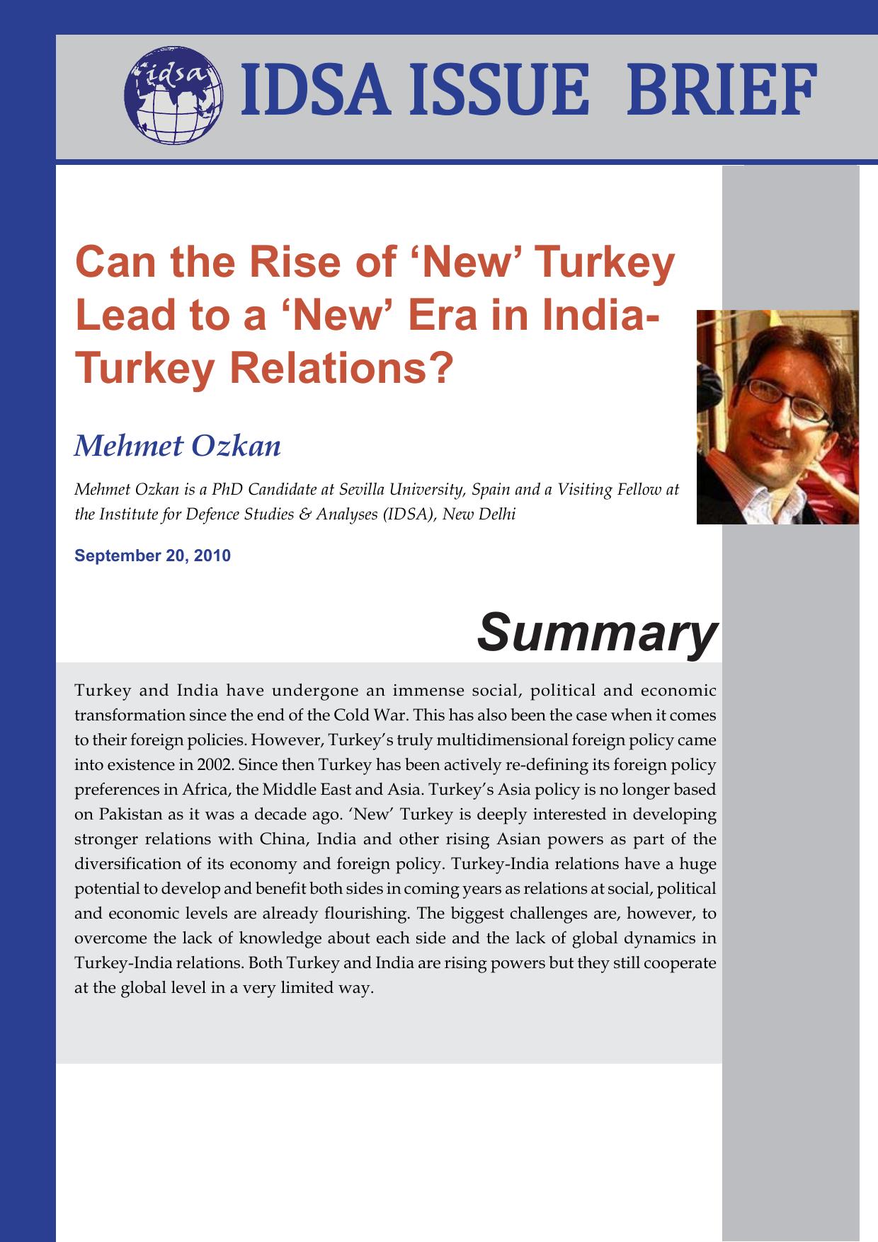 Can the rise of âNewâ Turkey lead to a âNewâ era in India-Turkey Relations? by Mehmet Ozkan