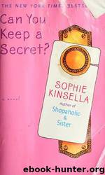 Can you keep a secret? by Sophie Kinsella