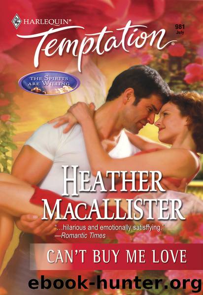 Can't Buy Me Love by Heather Macallister