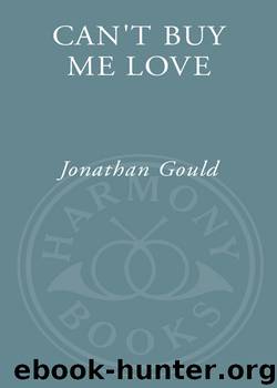 Can't Buy Me Love by Jonathan Gould