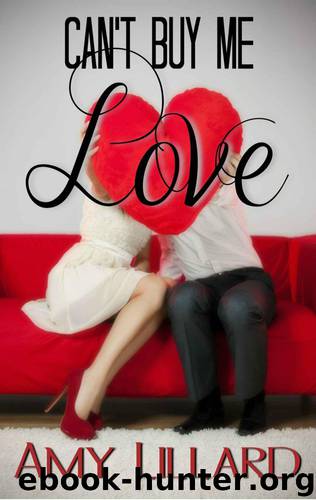 Can't Buy Me Love by Lillard Amy